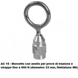 AC 15 - Morsetto con anello per prove di trazione e strappo fino a 500 N (diametro: 23 mm, filettatura: M6)